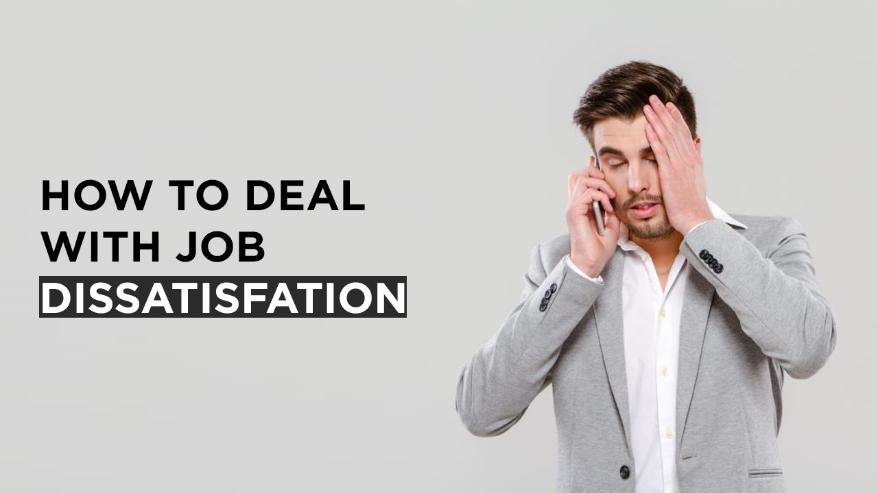 jobs-how-to-deal-with-job-dissatisfaction-fratres