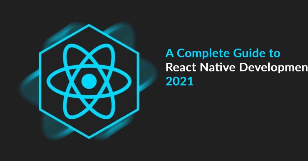 React Native Development 2021